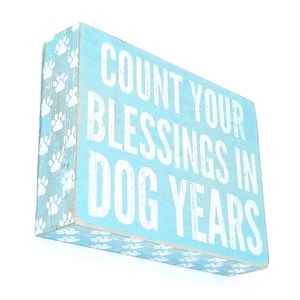 Box Wood Art - Count Your Blessings In Dog Years